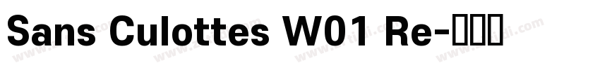Sans Culottes W01 Re字体转换